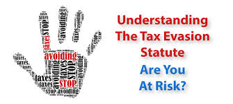 All You Need to Know About the Tax Evasion Statute