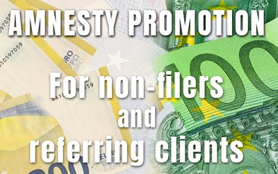 Special IRS Streamlined Procedure / amnesty promotion for non-filers and for clients who refer them: Discount vouchers of €200 and €100