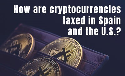 How are cryptocurrencies taxed in Spain and the U.S.?