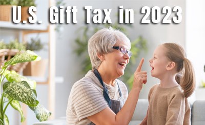 IRS Provides Updated Gift Tax Exclusions for 2023