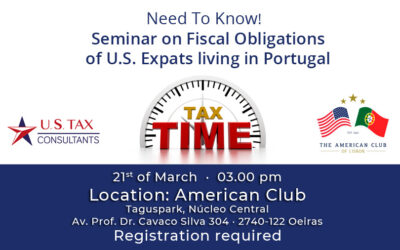 Need To Know! Seminar on Fiscal Obligations of U.S. Expats living in Portugal. March 21st, 2004