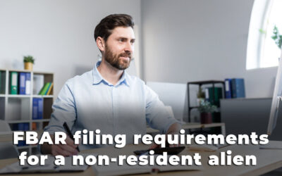 FBAR filing requirements for a non-resident alien (NRA)