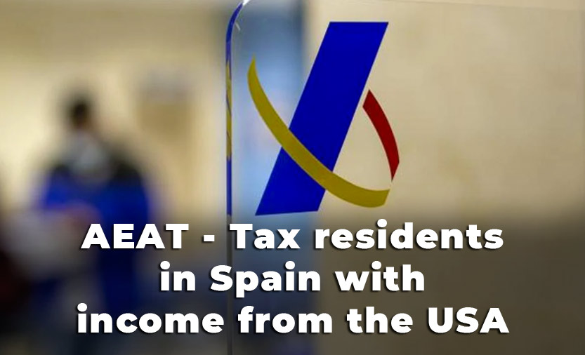 Tax residents in Spain with income from the United States according to the AEAT