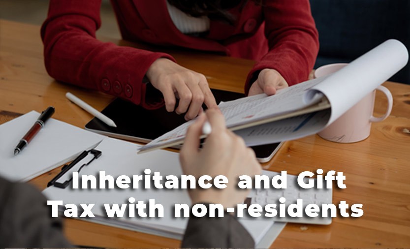 Inheritance and Gift Tax with non-residents.