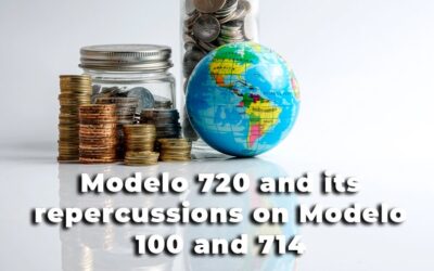 Modelo 720 and its repercussions on Modelo 100 and 714