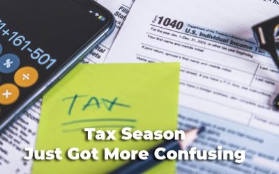 Tax Season Just Got More Confusing